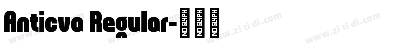 Anticva Regular字体转换